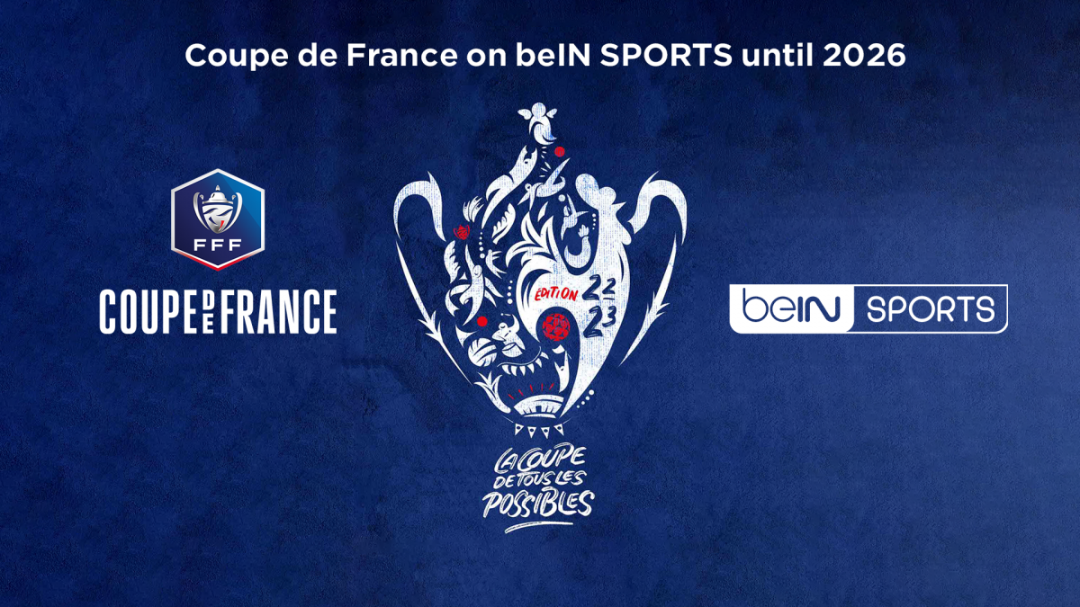 beIN Sports to broadcast Coupe De France in a deal until 2026 - Digital ...